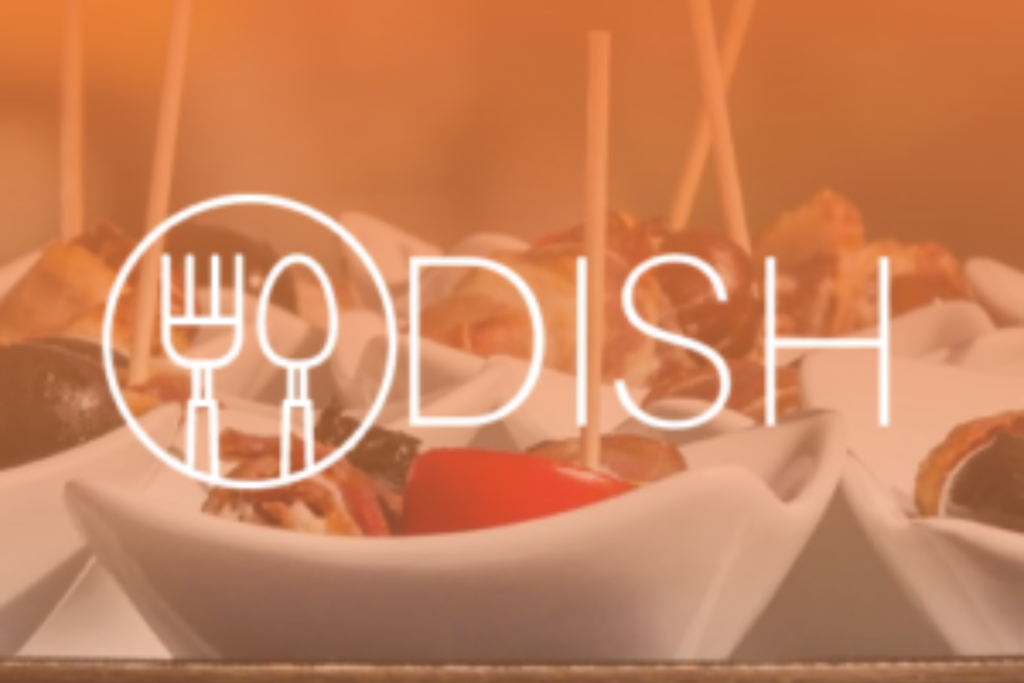 THE EVOLUTION OF DISH HOSPITALITY