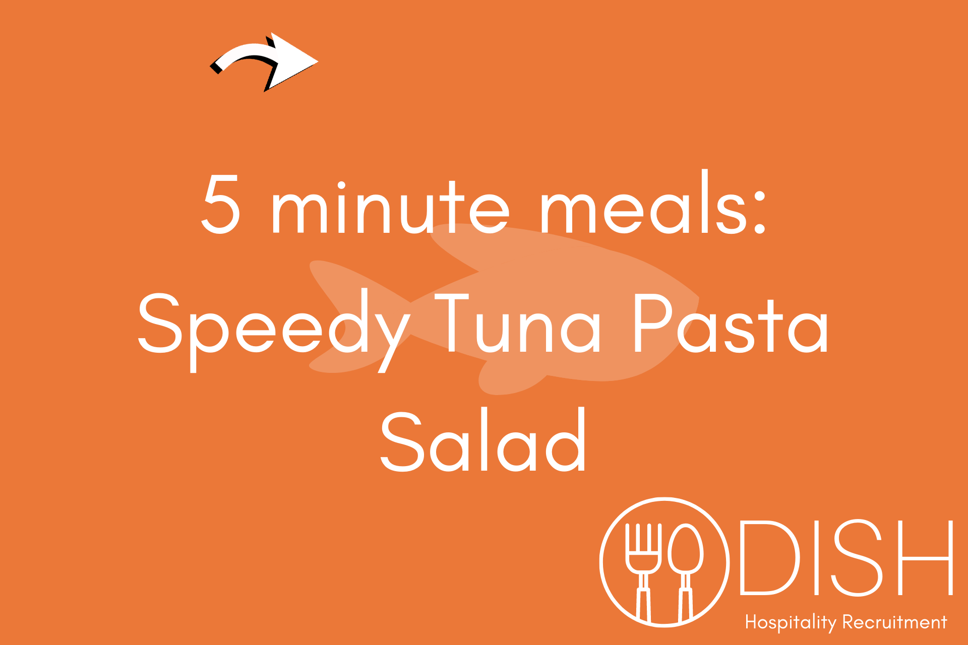5 minute meals: Speedy Tuna Pasta Salad