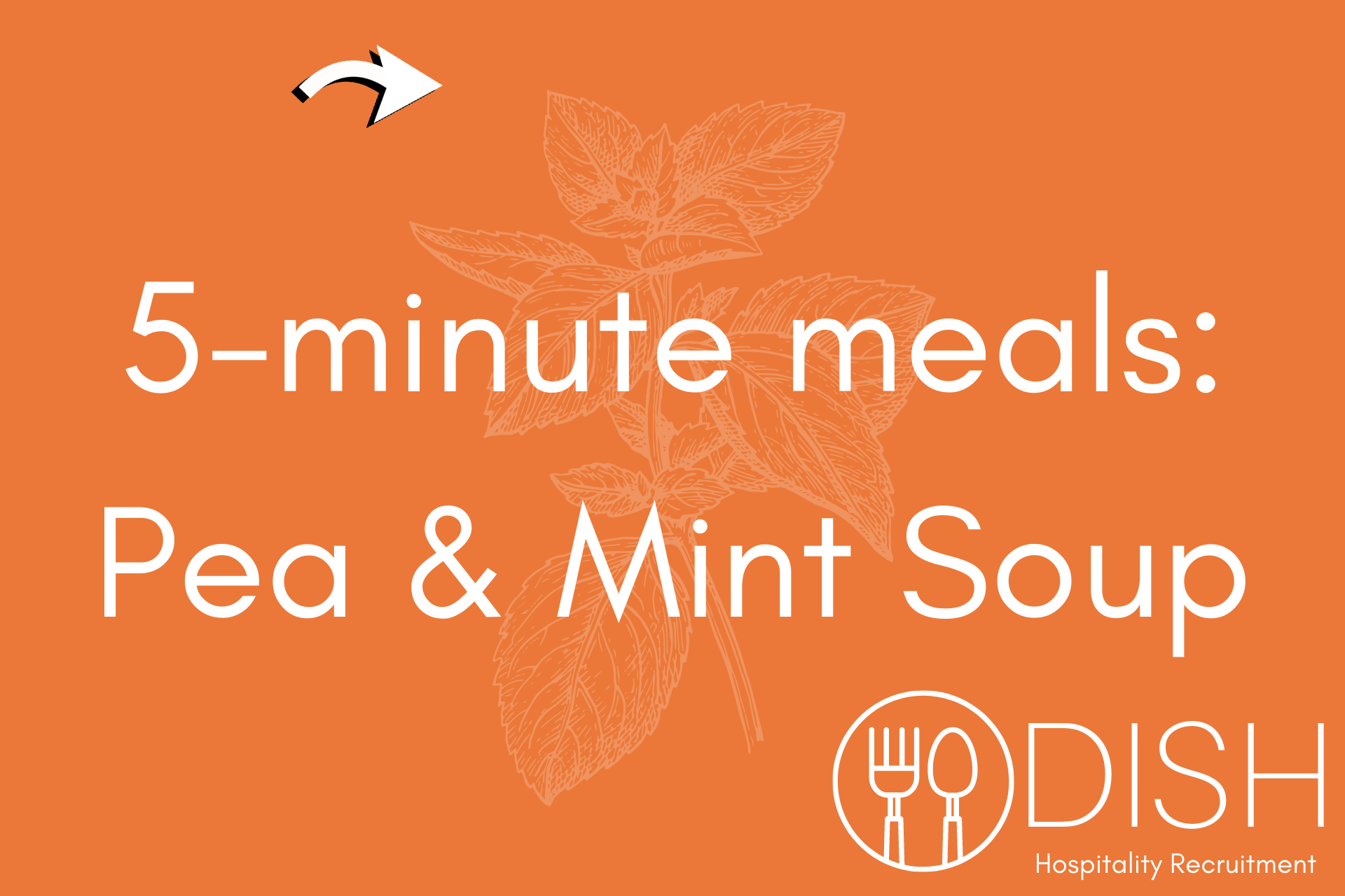 5-minute meals: Pea & Mint Soup