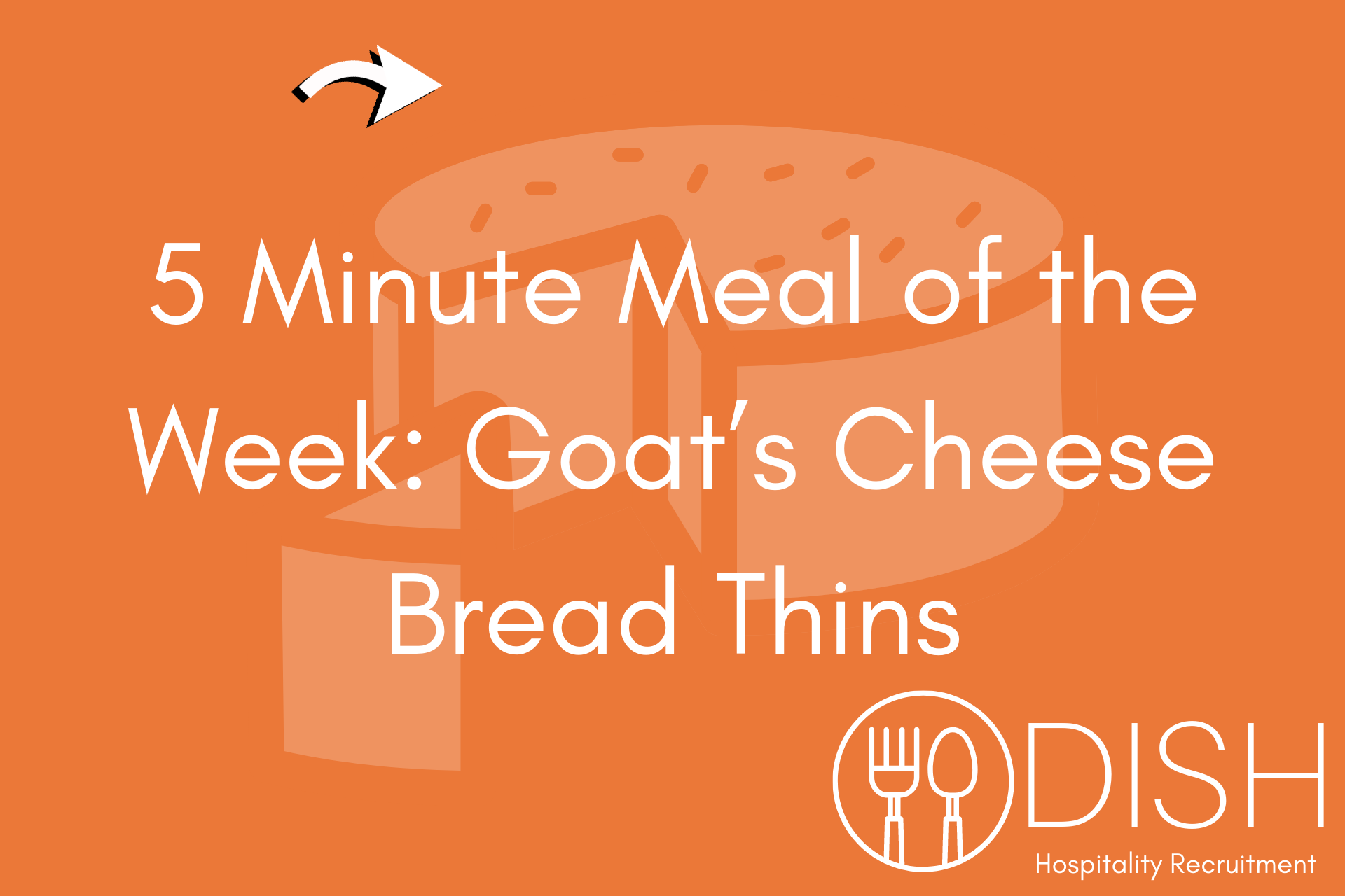 5 Minute Meal of the Week: Goat’s Cheese Bread Thins