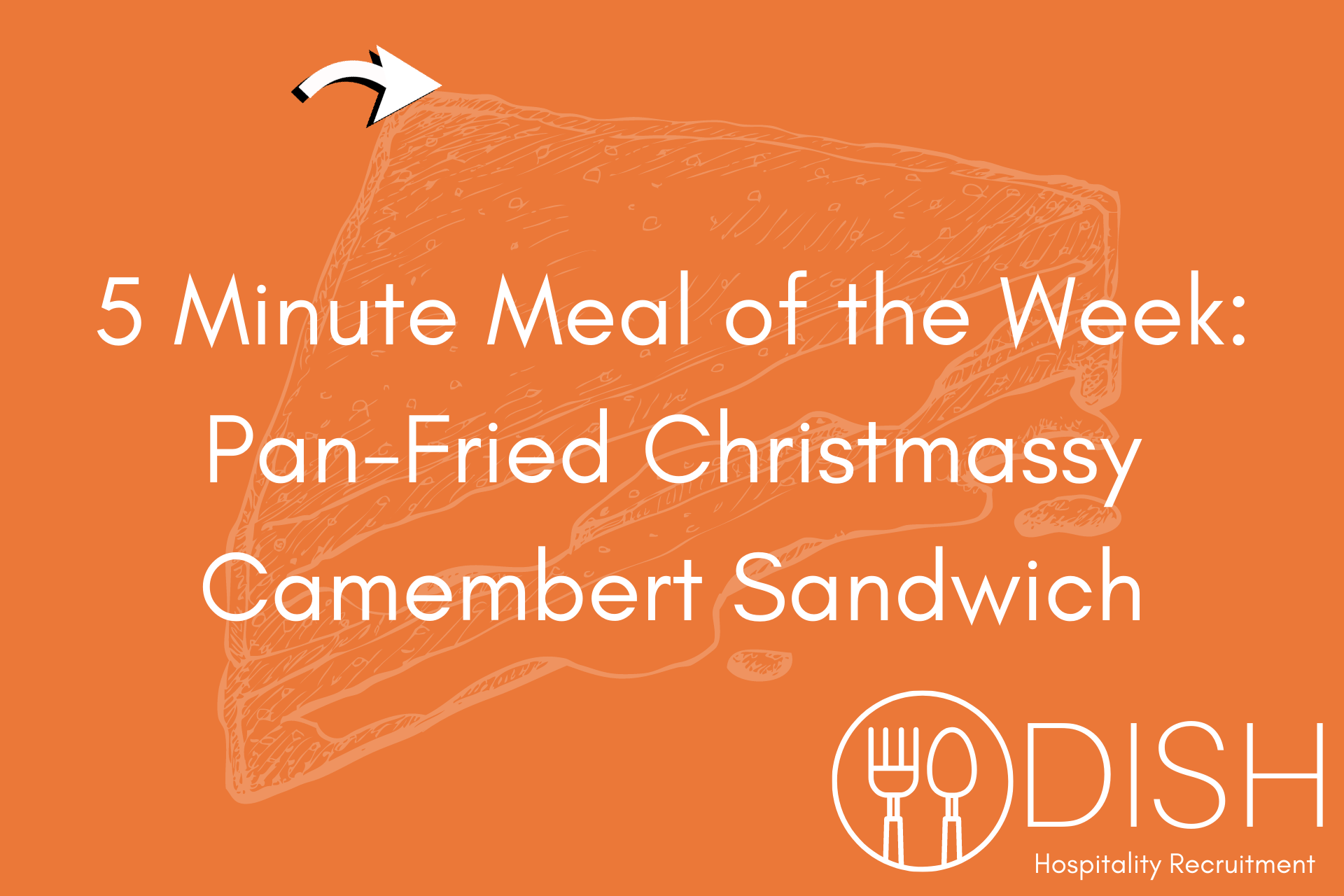 5 Minute Meal of the Week: Pan-Fried Christmassy Camembert Sandwich