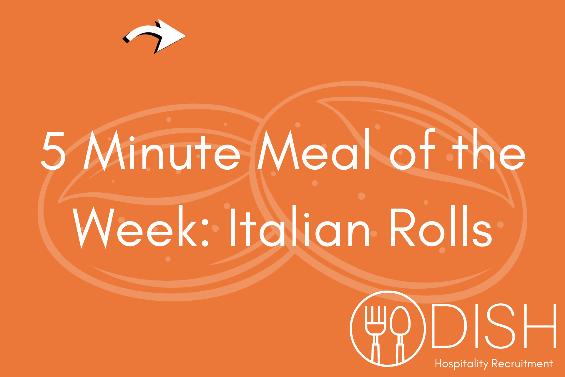 5 Minute Meal of the Week: Italian Rolls