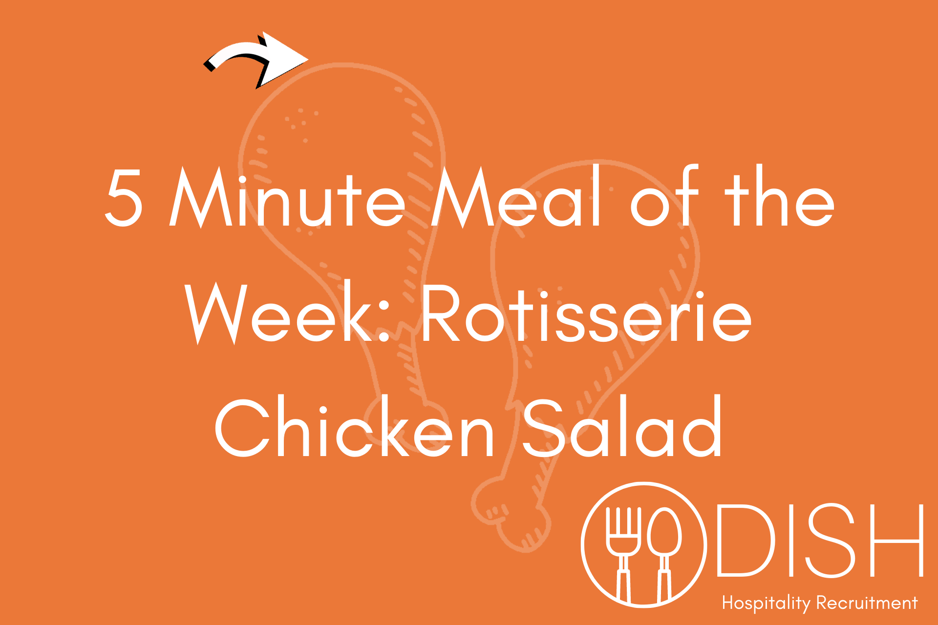 5 Minute Meal of the Week: Rotisserie Chicken Salad